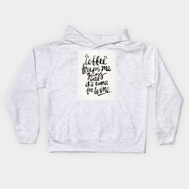 Black Coffee and Wine Kids Hoodie by CatCoq